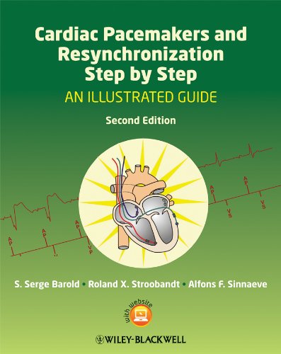 Cardiac Pacemakers and Resynchronization Step-by-Step - Barold
